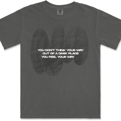 You Feel Your Way Tee Thumbnail