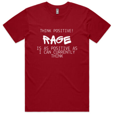 Rage Is as Positive Tee Thumbnail